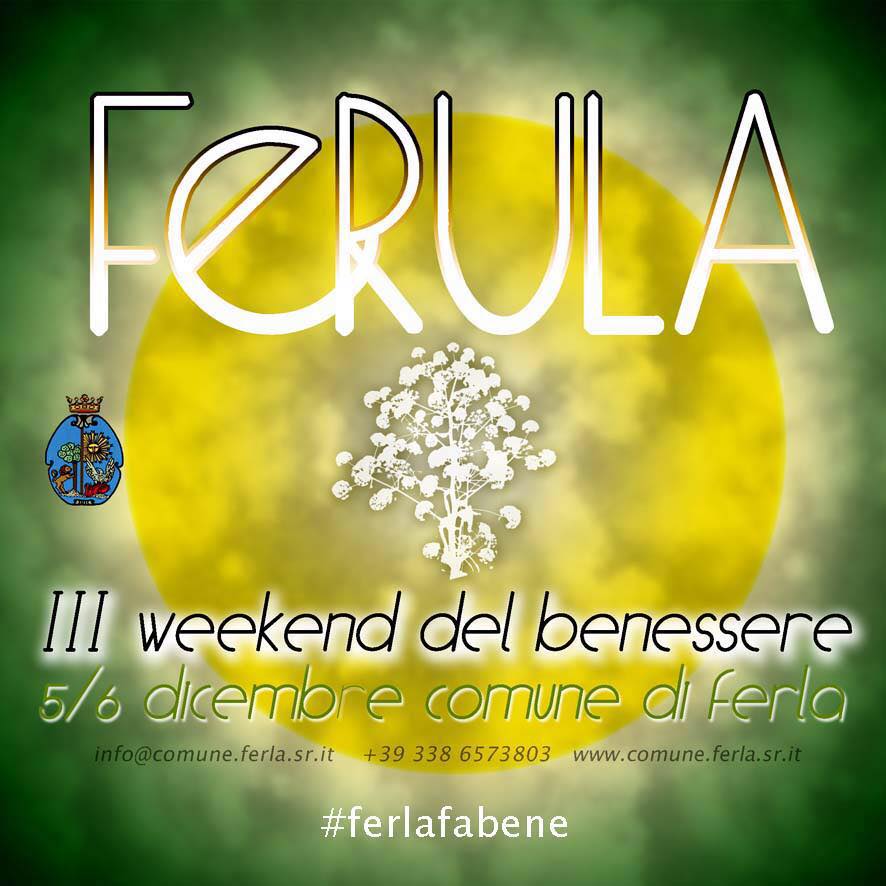 Torna Ferula, il weekend dedicato al benessere perché #ferlafabene