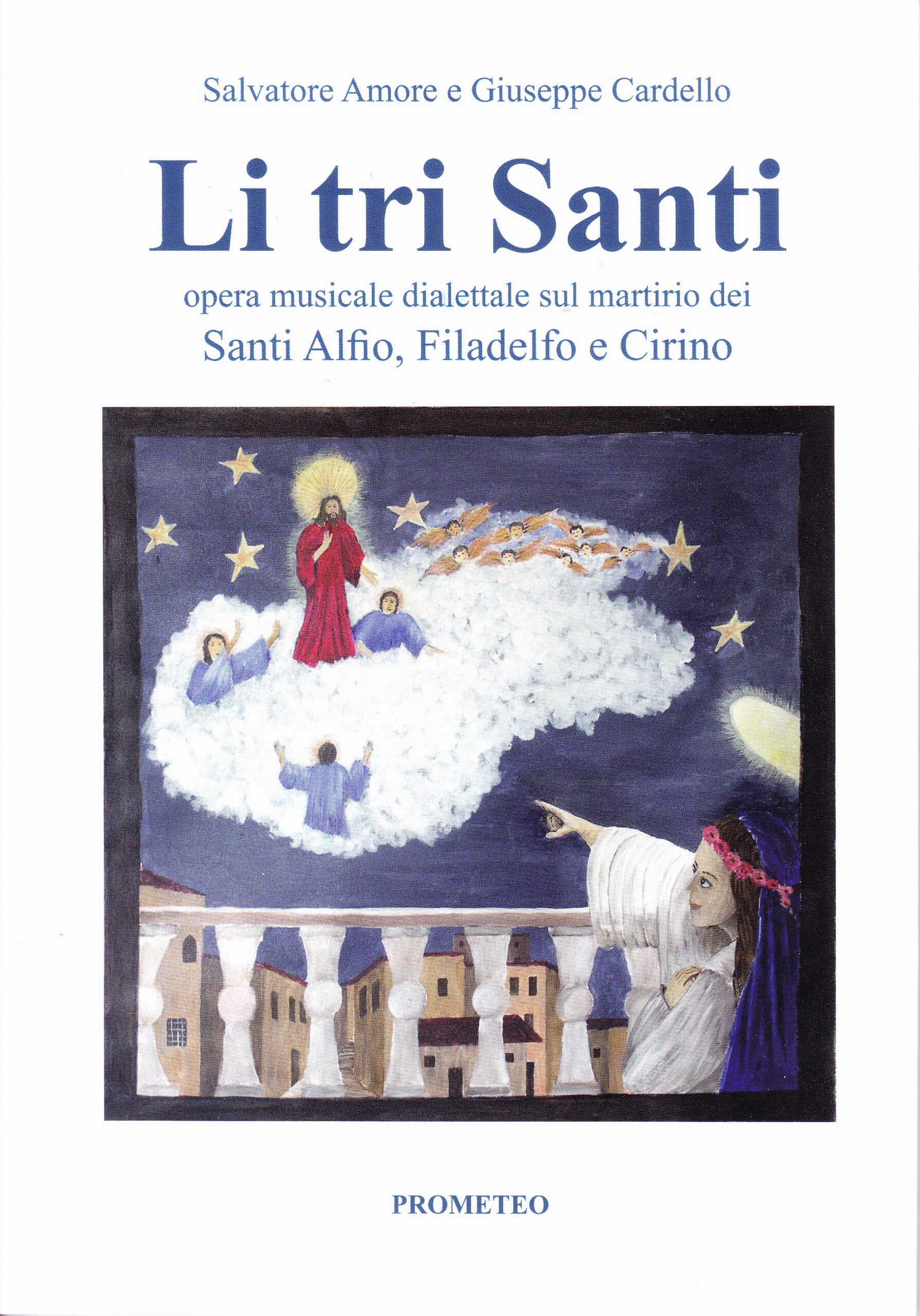 Lentini, Salvatore Amore e Giuseppe Cardello “Li Tri Santi”, il canto in onore dei Santi Martiri