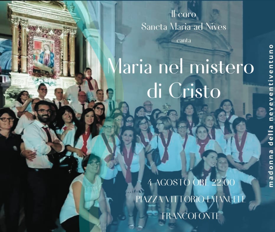 Francofonte. Il 4 agosto il coro Sancta Maria ad Nives canta “Maria nel mistero di Cristo”