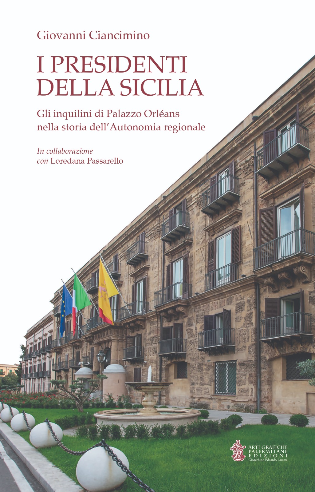 Palermo, Palazzo Orléans, i trenta presidenti della Sicilia in un libro di Giovanni Ciancimino: domani la presentazione a Villa Zito