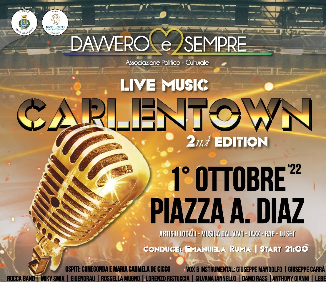 “Carlentown”, in piazza Diaz il palcoscenico tanti artisti della città. La manifestazione promossa dall’associazione “Davvero & Sempre”